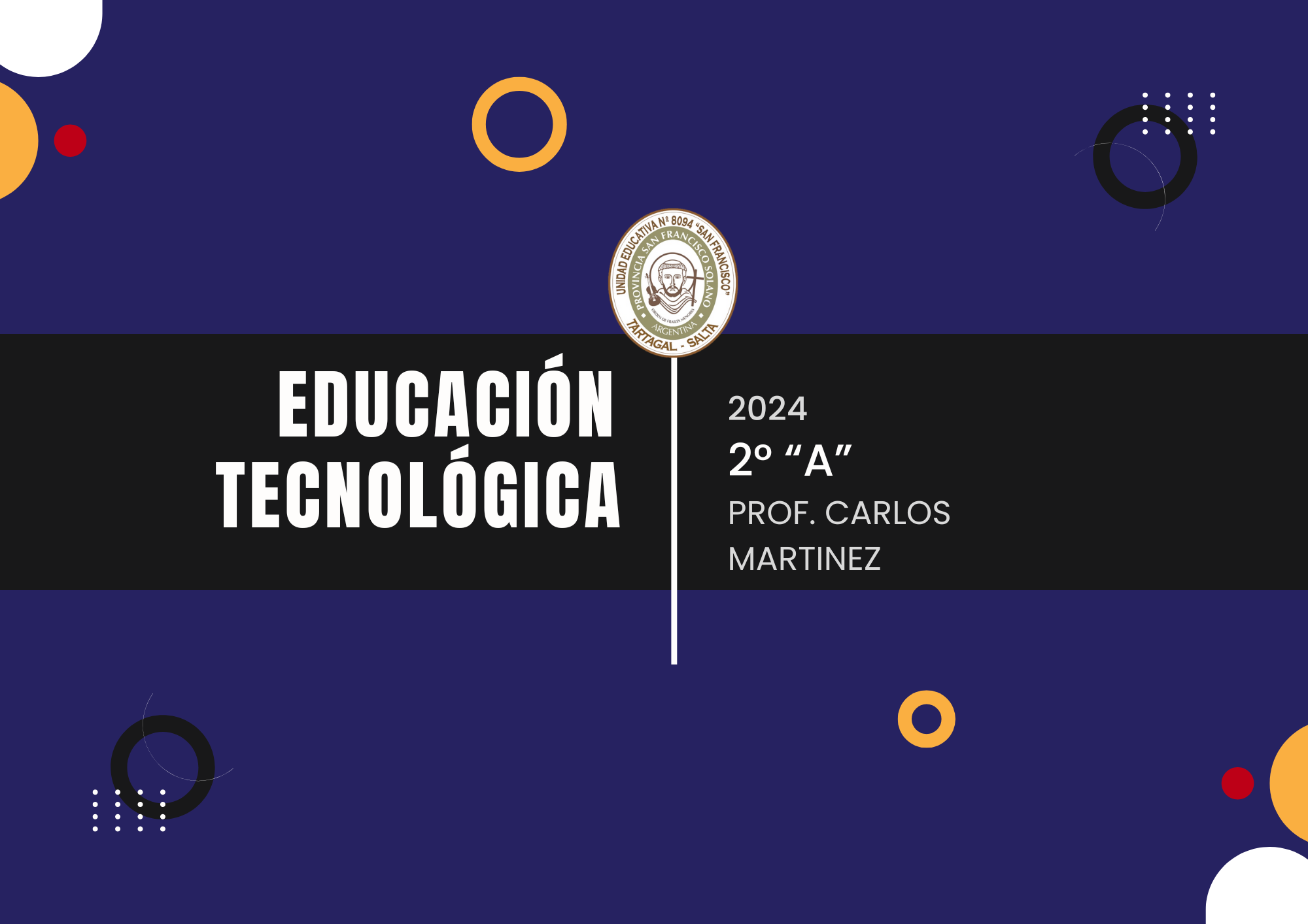 Educación Tecnológica 2°A